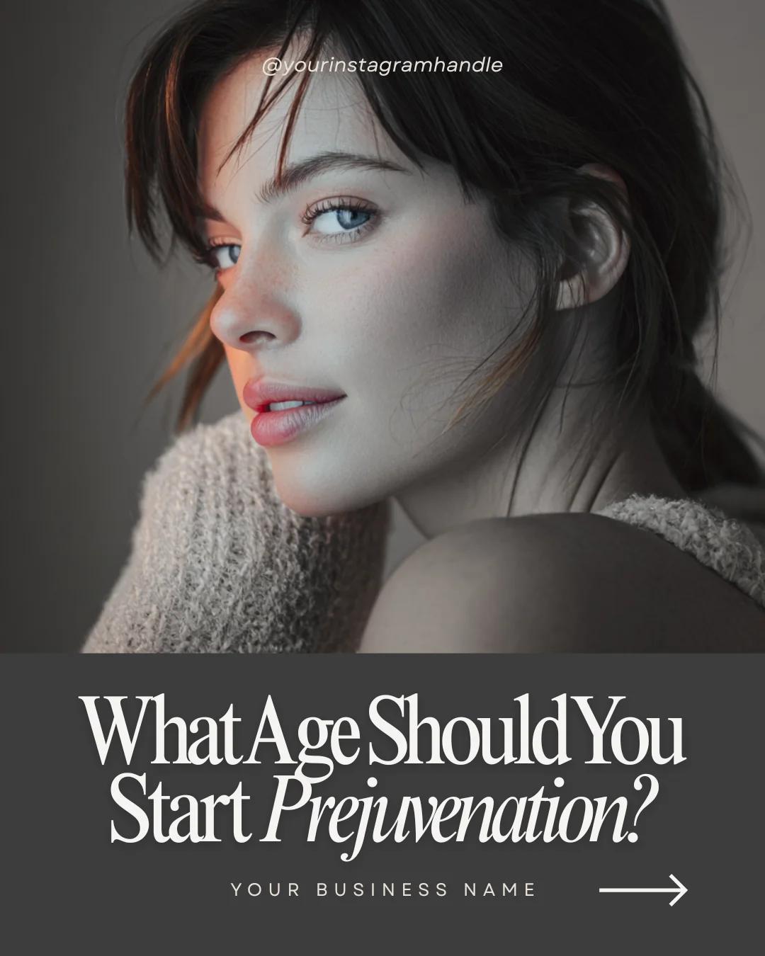 Med spa template — prejuvenation, when to start